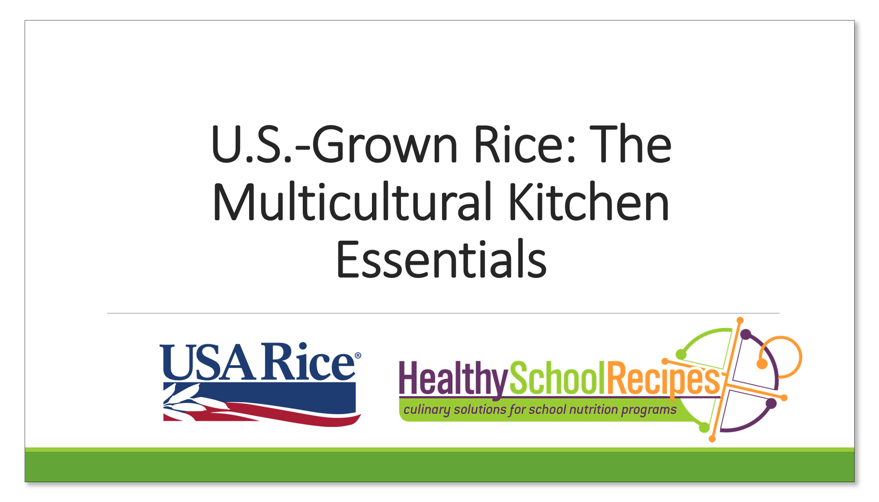 Multicultural Kitchen Webinar U.S.-Grown Rice: The Multicultural Kitchen Essential