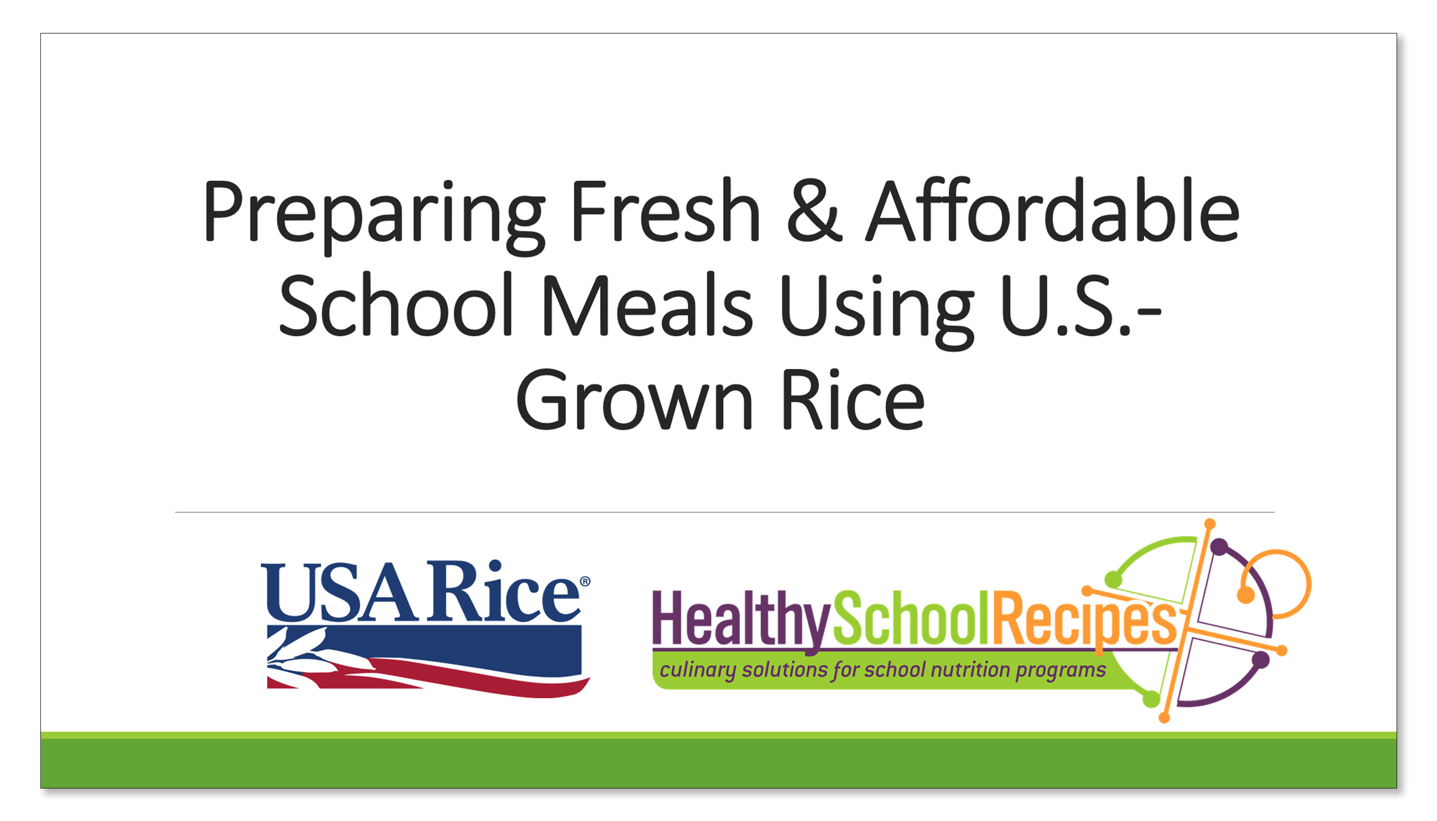 Preparing Fresh and Afforable School Meals Using U.S.-Grown Rice