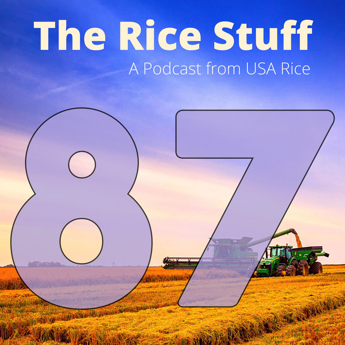 Number 87 superimposed over photo of combine and grain cart in mature rice field